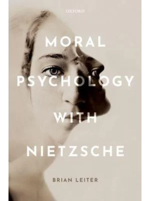 Moral Psychology with Nietzsche