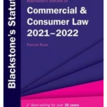 Blackstone's Statutes on Commercial & Consumer Law 2021-2022 (30/e)