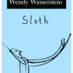 Sloth : The Seven Deadly Sins