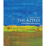 The Aztecs: A Very S