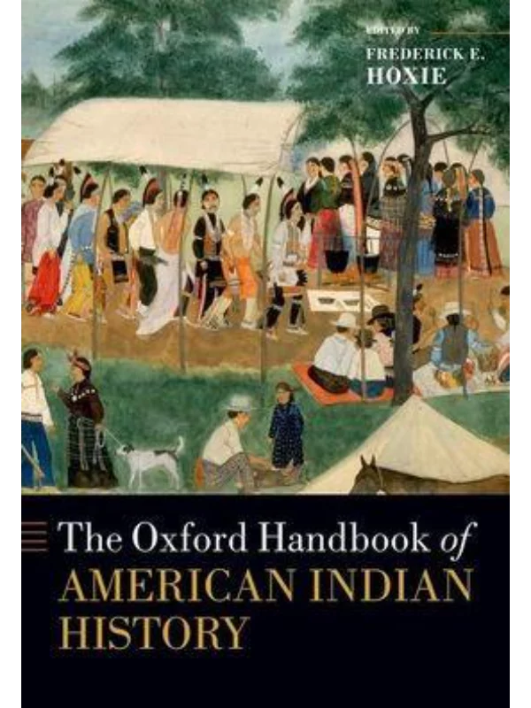 The Oxford Handbook of American Indian History 1