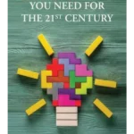 Cognitive Skills You Need for the 21st Century