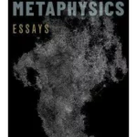 Newton's Metaphysics : Essays