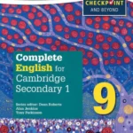 Complete English for Cambridge Lower Secondary 9: Cambridge Checkpoint and beyond