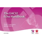 The EACVI Echo Handbook (The ESC Textbook of Preventive Cardiology)
