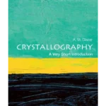 Crystallography: A Very Short Introduction