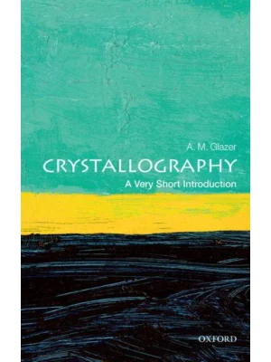 Crystallography: A Very Short Introduction