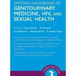 Oxford Handbook of Genitourinary Medicine, HIV, and Sexual Health