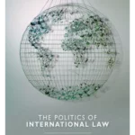 The Politics of International Law