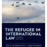 The Refugee in International Law (4/e)