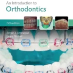 An Introduction to Orthodontics (5/e)
