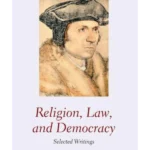 Religion, Law, and Democracy : Selected Writings