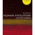 Human Evolution: A Very Short Introduction (2/e)