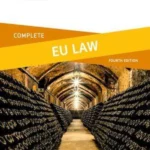 Complete EU Law: Text, Cases, and Materials