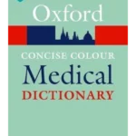 Concise Colour Medical Dictionary