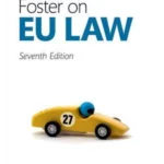 Foster on EU Law