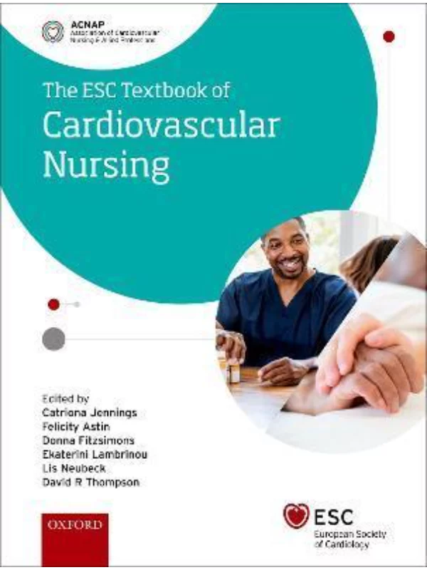 ESC Textbook of Cardiovascular Nursing (The European Society of Cardiology Series) - Image 1