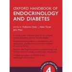 Oxford Handbook of Endocrinology & Diabetes 4e