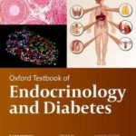 Oxford Textbook of Endocrinology and Diabetes 3