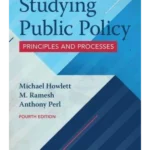 Studying Public Policy Principles and Processes