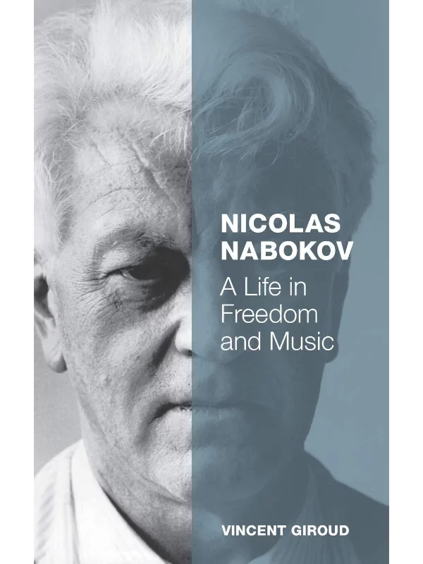 Nicolas Nabokov : A Life in Freedom and Music - Image 1