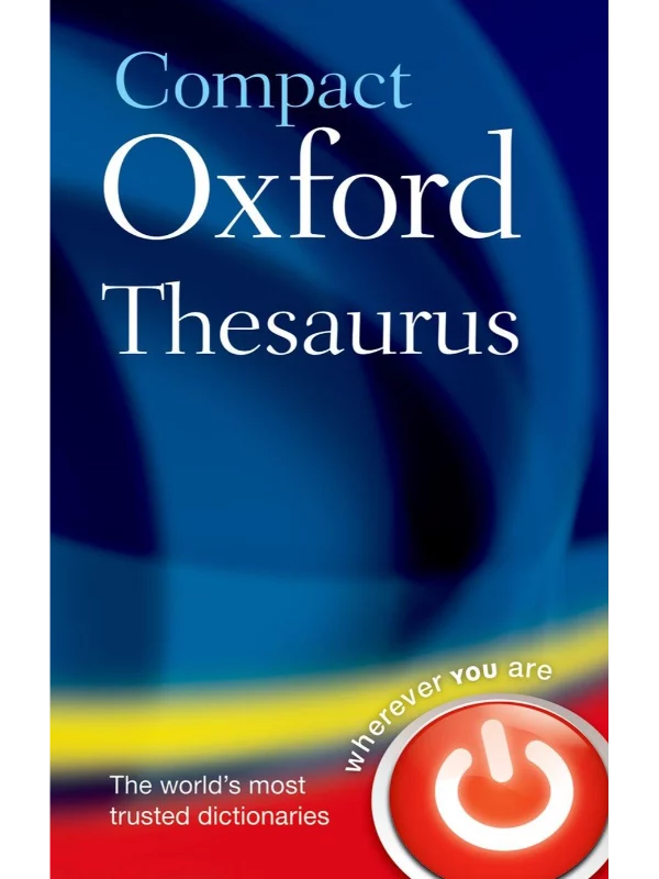 Compact Oxford Thesaurus : Third edition revised 1