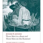 Three Men in a Boat and Three Men on the Bummel