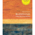 Buddhism: A Very Short Introduction (2/e)