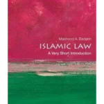 Islamic Law: A Very Short Introduction