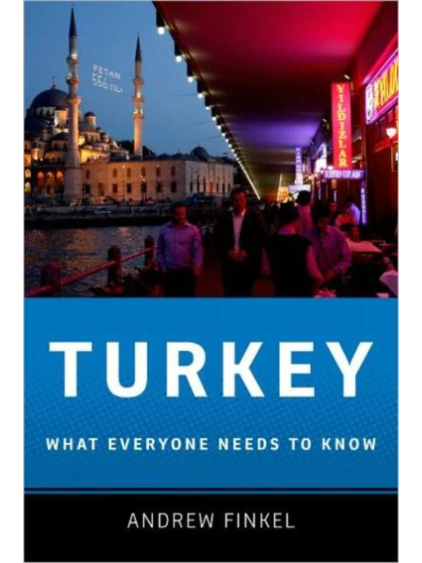 Turkey : What Everyone Needs to Know - Image 1