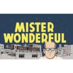Mister Wonderful : A Love Story