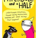 Hyperbole and a Half