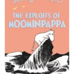 The Exploits of Moominpappa