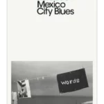 Mexico City Blues