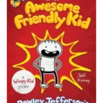 Diary of an Awesome Friendly Kid
