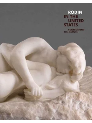 Rodin in the United States