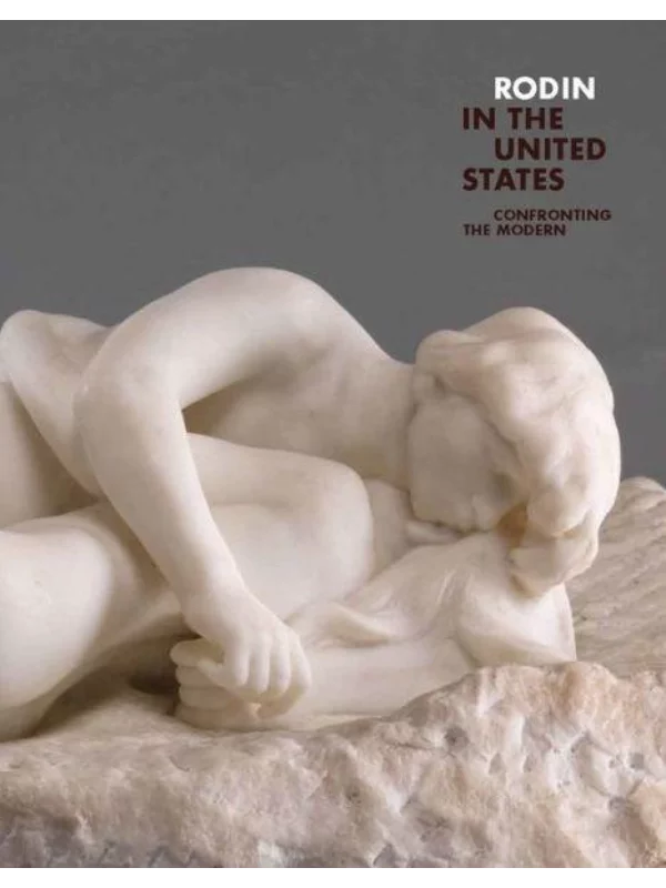 Rodin in the United States 1