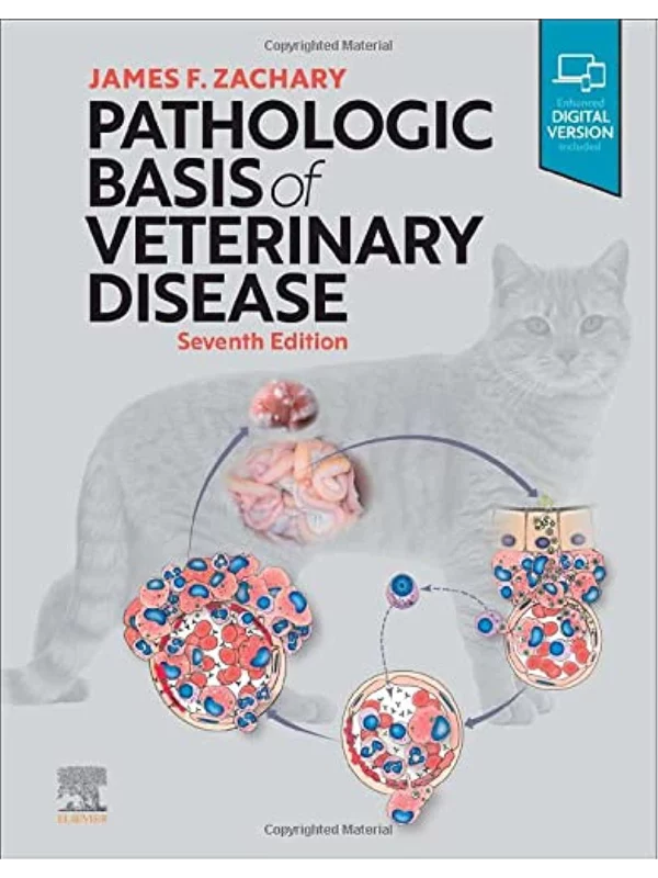Pathologic Basis of Veterinary Disease, 7th Edition 1