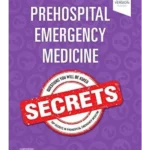 Prehospital Emergency Medicine Secrets