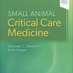 Small Animal Critical Care Medicine, 3rd Edition