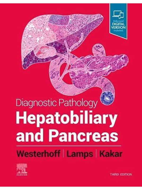 Diagnostic Pathology : Hepatobiliary and Pancreas, 3rd Edition 1