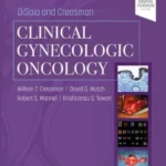 DiSaia and Creasman Clinical Gynecologic Oncology, 10th Edition