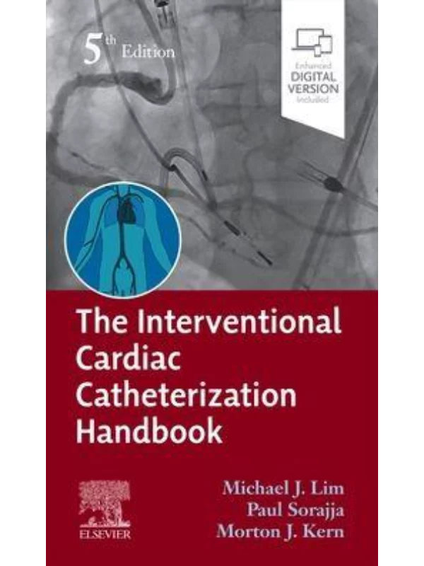 The Interventional Cardiac Catheterization Handbook, 5th Edition 1