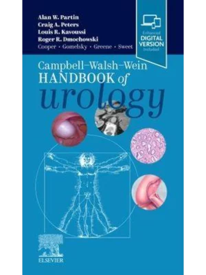 Campbell Walsh Wein Handbook of Urology