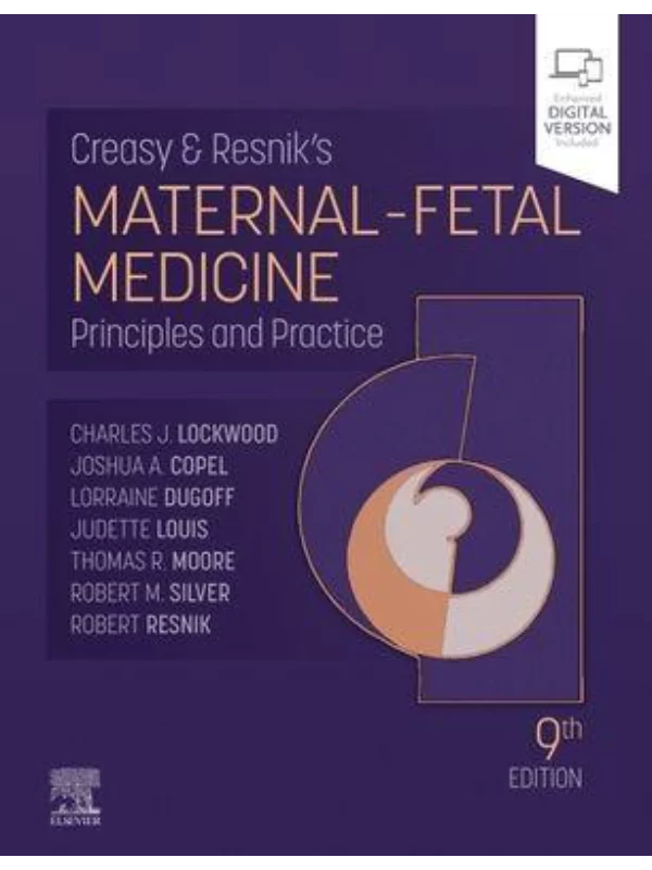 Creasy and Resnik's Maternal-Fetal Medicine, 9th Edition 1