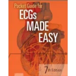 Pocket Guide for ECGs Made Easy, 7th Edition