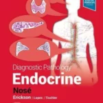 Diagnostic Pathology: Endocrine, 3rd Edition