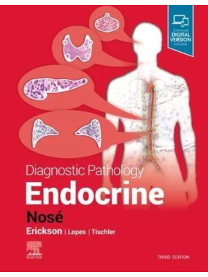 Diagnostic Pathology: Endocrine, 3rd Edition 1