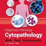 Diagnostic Pathology: Cytopathology, 3rd Edition