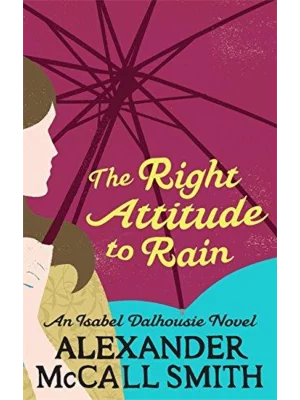The Right Attitude To Rain